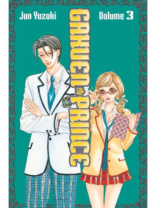 Title details for Gakuen Prince, Volume 3 by Jun Yuzuki - Available